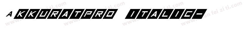 Akkuratpro italic字体转换